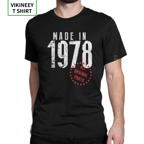 Made In 1978 All Original Parts Birthday TShirt Anniversary Novelty T Shirt for Men Short Sleeves Clothes Tee Shirt Cotton ► Photo 1/6