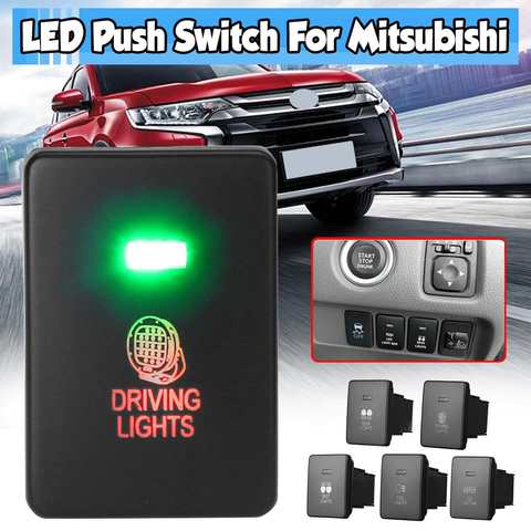 12V Car Light Push Button Fog Driving Spot Rear Light LED Light Bar Switch for Mitsubishi Mirage LA Outlander ZK Pajero Sport QE ► Photo 1/6
