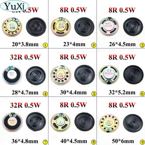 YuXi 0.5W 8R 32R Speaker 8 Ohm Horn Speaker Diameter 20mm 23mm 26mm 28mm 30mm 32mm 36mm 40mm 50mm 4CM Loudspeaker Loud Speaker ► Photo 1/6