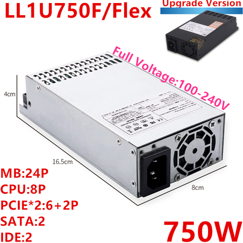 New PSU For Lianli Full Modular IPFS AIO ITX FLEX NAS Small 1U 6+2P*2 750W Power Supply LL1U750F/Flex GT-750W ► Photo 1/6