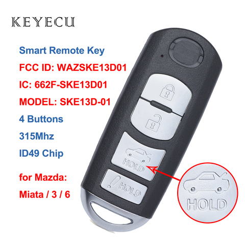 Keyecu Replacement Remote Key Fob 4 Buttons FSK 315MHz ID49 for Mazda 3 6 MX-5 Miata 2013 2014 2015 2016, SKE13D-01 / 02 ► Photo 1/6