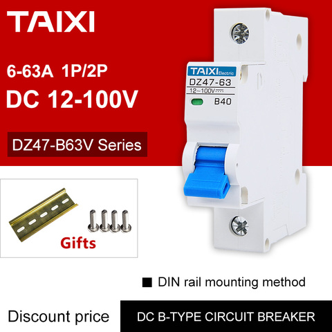 DC 12V 24V 48V 54V 72V 100V MCB 1P 2Poles Circuit Breaker Electric Car 6A 20A 40A 63A Battery Protector DIN Rail Switch ► Photo 1/6