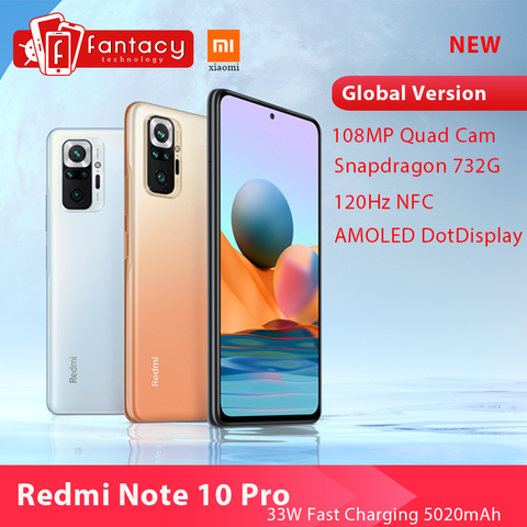 Global Version Xiaomi Redmi Note 10 Pro Smartphone Snapdragon 732G 108MP Quad Camera 120Hz NFC Cellphone 6.67