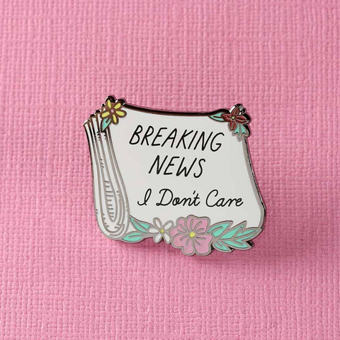 Breaking News I Don't Care Hard Enamel Pin Funny Newspaper Brooch Antisocial Sassy Lapel pins Accessories Unique Jewelry Gift ► Photo 1/1