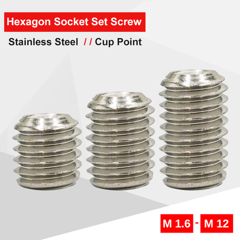 Hex Socket Set Screw M1.6 M2 M2.5 M3 M4 M5 M6 M8 M10 M12 Stainless Steel Cup Point headless Screw Match with Hex Socket Wrench ► Photo 1/6