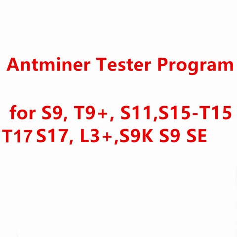 Antminer S9 T9+ S11 S15-T15, T17 S17, S17e T17e, S17 + T17 +, L3+ S9K S9 SE Tester TF card program software ► Photo 1/1