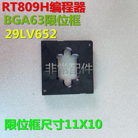 RT809H programmer BGA63 adapter limiter frame size 11X10 for IC Chip 29LV652 / 10.5X 13 for NW267 free shipping ► Photo 1/2