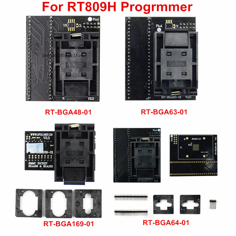 RT809H Programmer Adapter RT-BGA63-01 RT-BGA64-01 RT-BGA48-01 RT-BGA169-01 Adapter Socket ► Photo 1/6