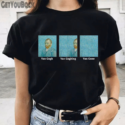 Van Gogh Van Goghing Van Gone Funny Black Women T-shirt Girl O Neck Harajuku 90S Tops Tee Female Clothes,Drop Ship ► Photo 1/6