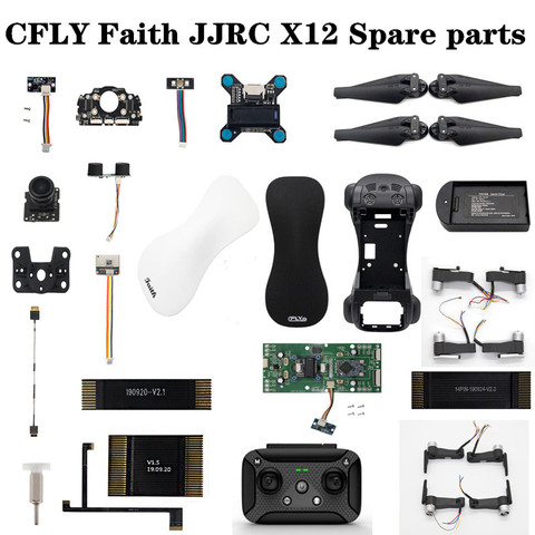 CFLY Faith JJRC X12 RC Drone Quadcopter Spare parts blade GPS Cable Charger arm Camera Remote control foot frame shell ► Photo 1/6