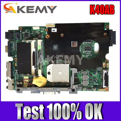 Akemy K40AB Laptop Motherboard For Asus K40AB K40AD K40AF K50AB.