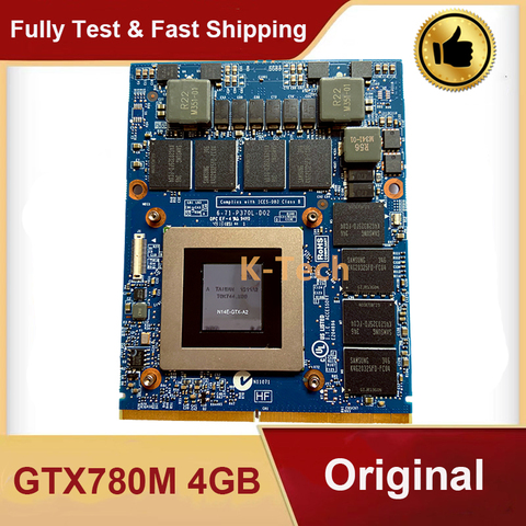 Original GTX780M GTX 780M VGA Video Graphic Card N14E-GTX-A2 4G DDR5 For Dell M17X R4 R5 M18X R2 R3 R4 Clevo Laptop ► Photo 1/3