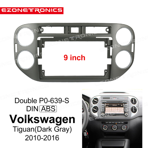 1/2Din Car DVD Only Frame Audio Fitting Adaptor Dash Trim Facia Panel 9inch For VW Tiguan Dark Gray 2010-16 Double Radio Player ► Photo 1/6