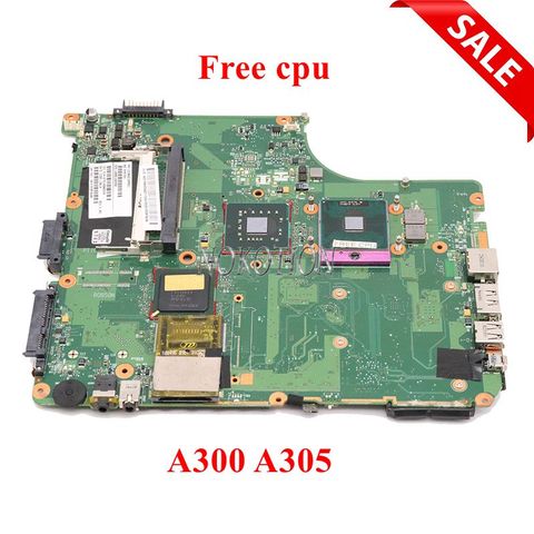 NOKOTION V000126550 V000125820 1310A2169906 Mainboard For Toshiba Satellite A300 A305 Laptop motherboard GM45 DDR2 Free cpu ► Photo 1/6