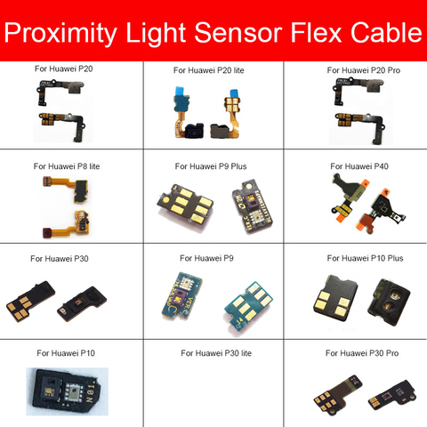 Light Proximity Sensor Flex Cable Ribbon For Huawei P8 P9 P10 P20 P30 P40 Lite Plus Pro Proximity Sensor Flex Ribbon Repair ► Photo 1/6