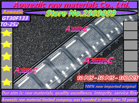 Aoweziic 100% new imported original  GT30F133  30F133  TO-252  LCD smart board commonly used ► Photo 1/1