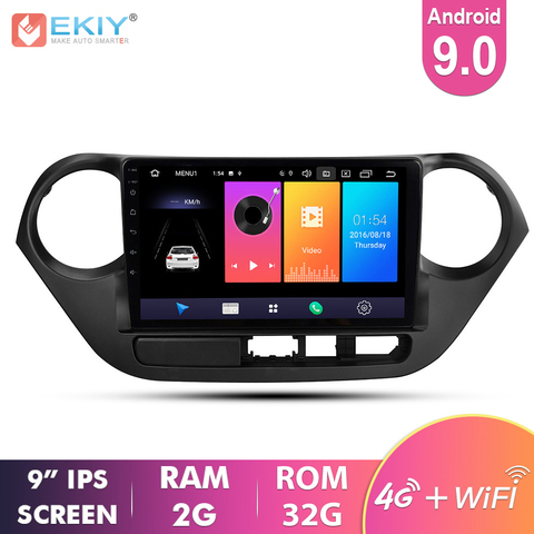 EKIY 2.5D IPS Android 9.0 Car Radio Multimedia Player For Hyundai Grand I10 2013 2014 2015 2016 Audio Auto Video GPS Navigation ► Photo 1/6