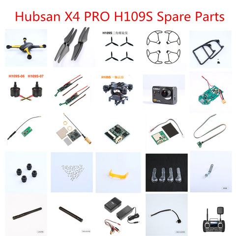 Hubsan X4 PRO H109S RC drone spare parts propeller blade guard Landing gear body shell motor ESC receiver GPS camera charger ctc ► Photo 1/6