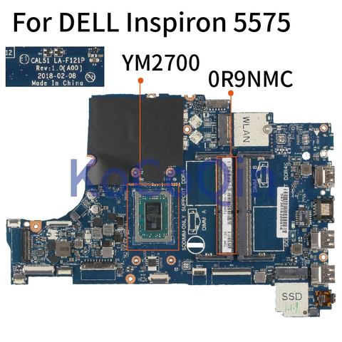 KoCoQin Laptop motherboard For DELL Inspiron 5575 YM2700 Mainboard CN-0R9NMC 0R9NMC LA-F121P DDR4 ► Photo 1/6