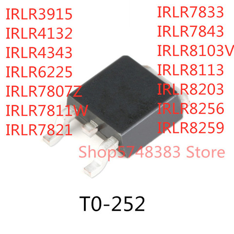 10PCS IRLR3915 IRLR4132 IRLR4343 IRLR6225 IRLR7807Z IRLR7811W IRLR7821 IRLR7833 IRLR7843 IRLR8103V IRLR8113 IRLR8203 IRLR8256 ► Photo 1/1