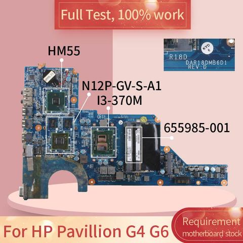For HP Pavillion G4 G6 DAR18DMB6D0 655985-001 I3-370M N12P-GV-S-A1 DDR3 Notebook motherboard Mainboard full test 100% work ► Photo 1/6