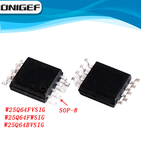 100% New 25Q64FVSIG 25Q64FWSIG 25Q64BVSIG W25Q64FVSIG W25Q64FWSIG W25Q64BVSIG SOP-8 Chipset DNIGEF ► Photo 1/3