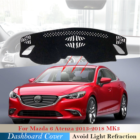 Dashboard Cover Protective Pad for Mazda 6 2013~2022 MK3 Car Accessories Dash Board Sunshade Carpet for Atenza 2017 2016 2015 ► Photo 1/6
