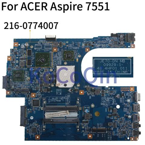 KoCoQin Laptop motherboard For ACER Aspire 7551 7551G Mainboard JE70-DN MB 09929-1 48.4HP01.011 216-0774007 ► Photo 1/4