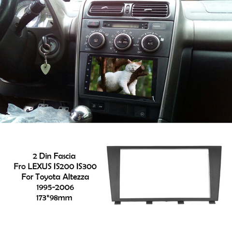 173*98mm 2Din Car Radio Stereo Fascia For LEXUS IS200 IS300 1995-2006 For Toyota Altezza DVD Frame Panel Mounting Bezel Trim ► Photo 1/6