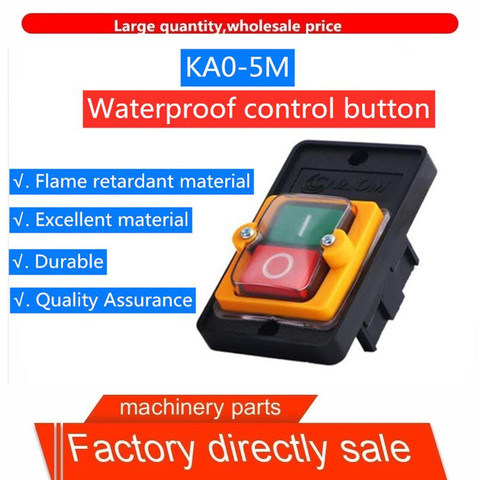 Factory direct sales bench drill switch KAO-5M waterproof control button KA0-5M BSP210F-1B machine tool button ► Photo 1/4