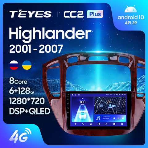 TEYES CC2L CC2 Plus For Toyota Highlander 1 XU20 2001 - 2007 Car Radio Multimedia Video Player Navigation GPS Android No 2din 2 din dvd ► Photo 1/6