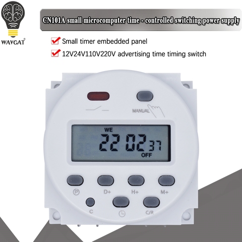 CN101A Timer Switch AC/DC 12V 24V 110V 120V 220V 230V 240V Digital LCD Power Week Mini Programmable Time Switch Relay 8A to 16A ► Photo 1/6