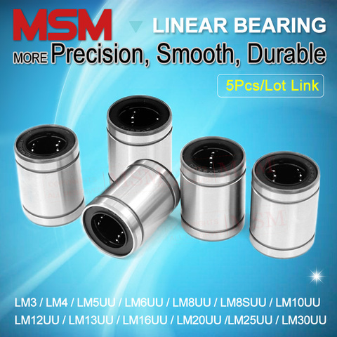 5pcs MSM Linear Bearings LM3 LM4 LM5UU LM6UU LM8UU LM10UU LM12UU LM16UU LM20UU Slide Motion Ball Bushings 8mm 3D Printer Parts ► Photo 1/3