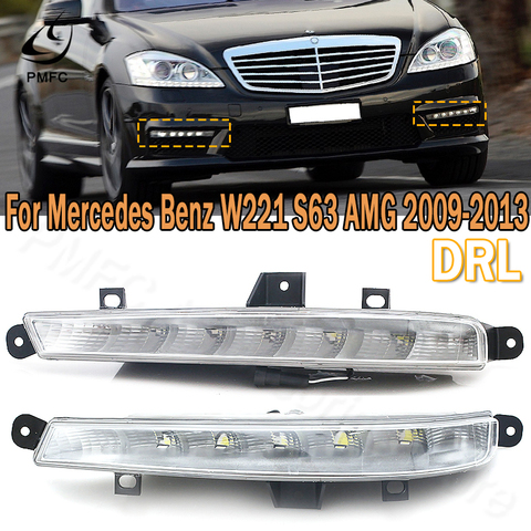 PMFC LED DRL Daytime Running Lights Daylight Fog Lamps Lights For Mercedes Benz W221 S63 AMG 2009-2013 2218201356 221 820 14 56 ► Photo 1/6