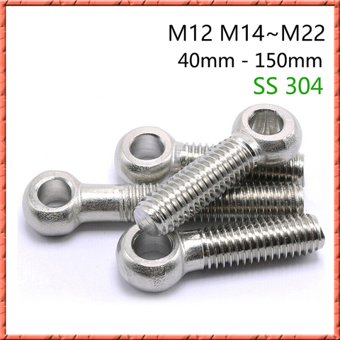 2-10pcs/lot DIN444 Stainless steel eye bolt M12/M14/M16~M22 swing bolts screws Movable Joint bolt Ring screw Fisheye screw ► Photo 1/6