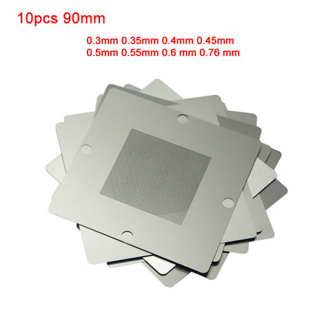 BGA Universal Stencil 10pcs 90mm 0.3mm 0.35mm 0.4mm 0.45mm 0.5mm 0.55mm 0.6 mm 0.76 mm for option ► Photo 1/1