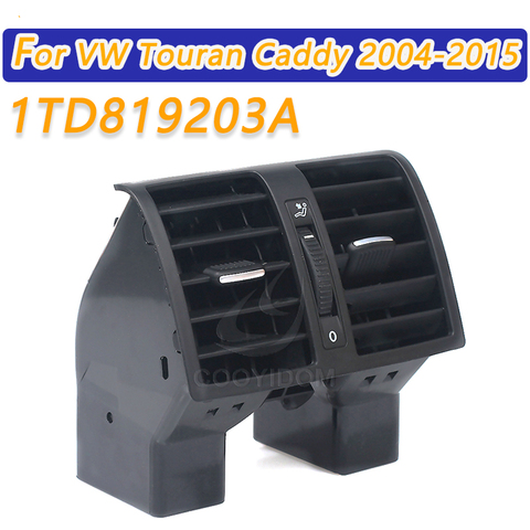 COOYIDOM 1TD819203 Car Air Conditioning Rear Air Vent for VW Touran Caddy 2004-2015 Air Conditioning A/C Air Vent Outlet ► Photo 1/6