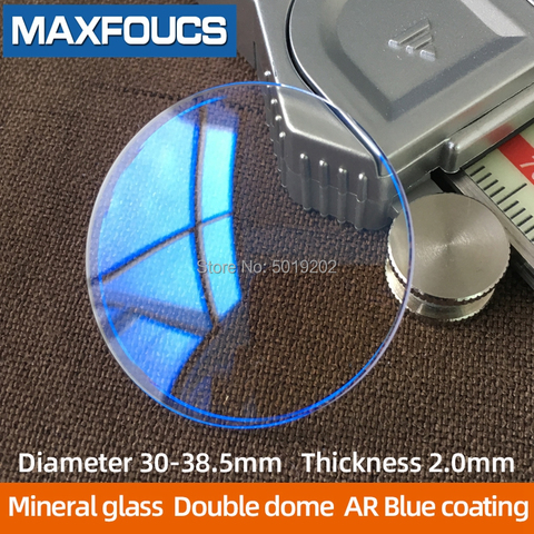AR Blue Coating Double dome  thickness 2.0 mm Diameter 30~38.5 mm Watch glass mineral glass Dome glass  1pcs ► Photo 1/6
