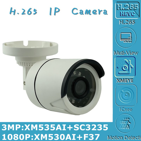 3MP 2MP H.265 IP Bullet Camera 3516E+SC4239P 2304*1296 XM530+F37 1080P Onvif CMS XMEYE IRC 24 LEDs NightVision P2P Radiator RTSP ► Photo 1/6