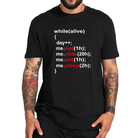 While Alive  Programmer T shirt Live Eat Code Eat Sleep Simple Letter Design Geek Coder Tshirt EU Size ► Photo 1/6