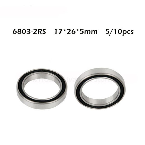 5/10pcs 6803 2RS Bearing 17*26*5 mm ABEC-1 Metric Thin Section 61803RS 6803 RS Ball Bearings 6803RS ► Photo 1/5