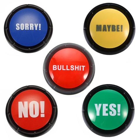 Respond to phone Bullshit Buttons Maybe No Sorry Yes Sound Button Toys  Home Office Party Funny Gag Toy For Kids Adult Toy Gifts ► Photo 1/6