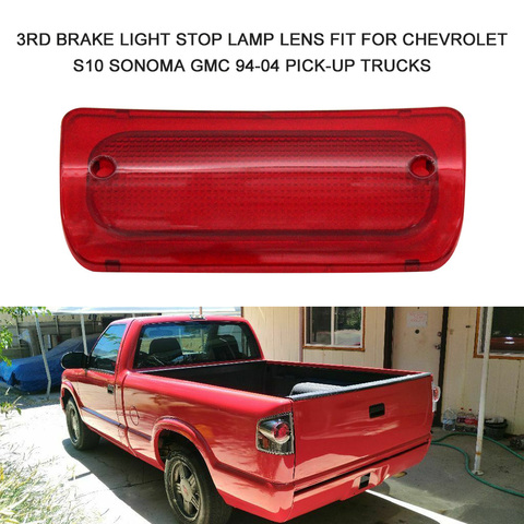 Auto Accessories 2pcs  3rd Brake Light Stop Lamp Lens Fit for Chevrolet S10 Sonoma GMC 94-04 Pick-up Trucks ► Photo 1/6