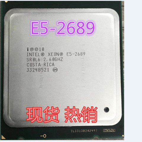 
	Intel Xeon E5 2689 LGA 2011 2.6GHz 8 
 ► Photo 1/1