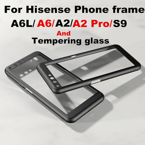 hisense A6/A6L/A2/A2 pro /S9 Phone frame Tempering glass FOR Hisense A6L Frame Smartphone Cover for hisense A6 Phone Frame ► Photo 1/6