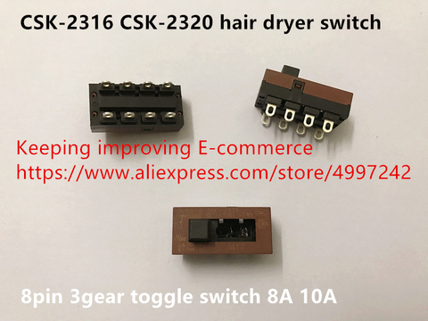 Original new 100% CSK-2316 CSK-2320 hair dryer switch 8pin 3gear toggle switch 8A 10A ► Photo 1/2