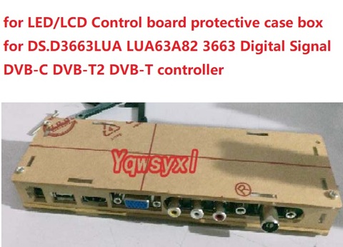 Yqwsyxl for LED/LCD Control board protective case box for DS.D3663LUA LUA63A82 3663 Digital Signal DVB-C DVB-T2 DVB-T controller ► Photo 1/6