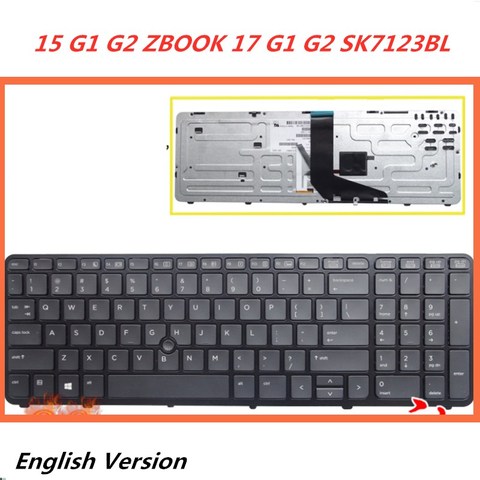 Laptop English Keyboard For HP ZBOOK 15 G1 G2 ZBOOK 17 G1 G2 SK7123BL Notebook Replacement layout Keyboard ► Photo 1/2