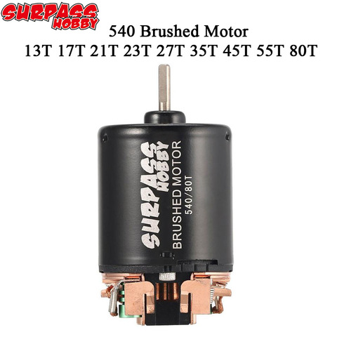 SURPASS HOBBY 540 80T 13T 17T 21T 23T 27T 35T 45T 55T 540 Brushed Motor for 1/10 Off-Road Rock Crawler Climbing RC Car ► Photo 1/6