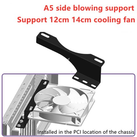 A5 side blowing support DIY video card companion Vertical heat dissipation of North South Bridge  Support 12cm 14cm cooling fan ► Photo 1/2